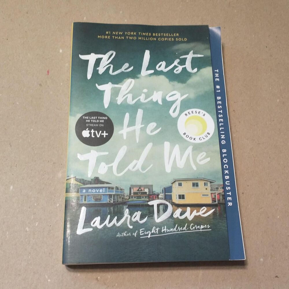 The Last Thing He Told Me by Laura Dave